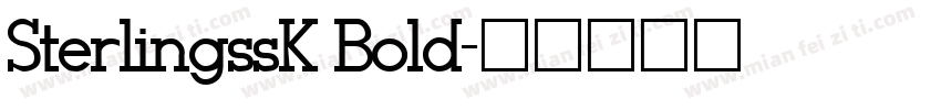 SterlingssK Bold字体转换